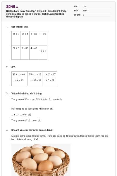 Bài tập hàng ngày Toán lớp 1 Kết nối tri thức Bài 29: Phép cộng số 2 chữ số với số 1 chữ số. Tiết 2 Luyện tập (tiếp theo) có đáp án