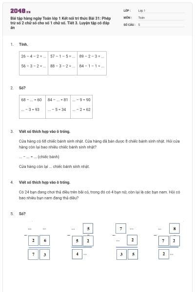 Bài tập hàng ngày Toán lớp 1 Kết nối tri thức Bài 31: Phép trừ số 2 chữ số cho số 1 chữ số. Tiết 3. Luyện tập có đáp án