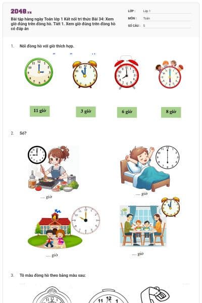 Bài tập hàng ngày Toán lớp 1 Kết nối tri thức Bài 34: Xem giờ đúng trên đồng hồ. Tiết 1. Xem giờ đúng trên đồng hồ có đáp án