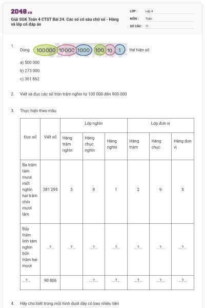 Giải SGK Toán 4 CTST Bài 24. Các số có sáu chữ số - Hàng và lớp có đáp án