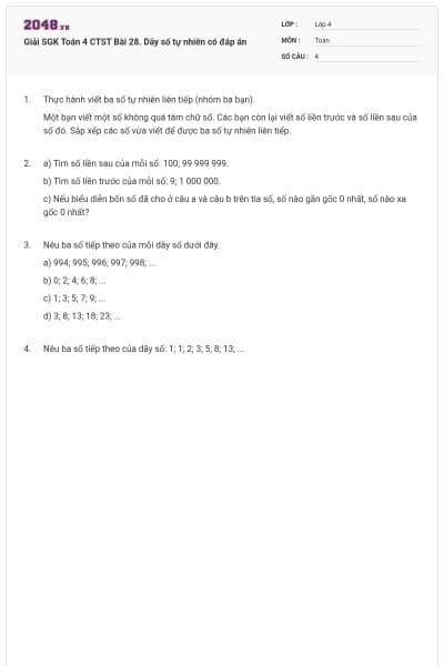 Giải SGK Toán 4 CTST Bài 28. Dãy số tự nhiên có đáp án