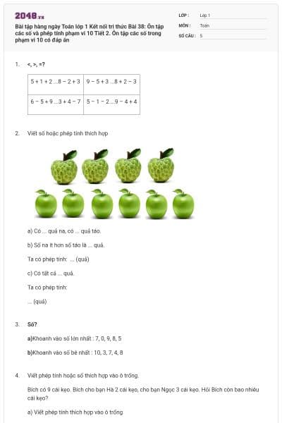Bài tập hàng ngày Toán lớp 1 Kết nối tri thức Bài 38: Ôn tập các số và phép tính phạm vi 10 Tiết 2. Ôn tập các số trong phạm vi 10 có đáp án