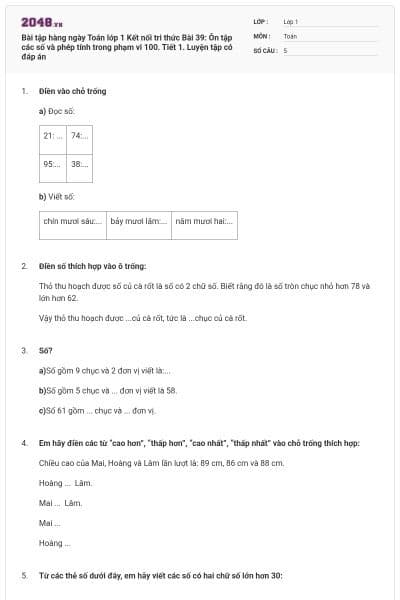 Bài tập hàng ngày Toán lớp 1 Kết nối tri thức Bài 39: Ôn tập các số và phép tính trong phạm vi 100. Tiết 1. Luyện tập có đáp án