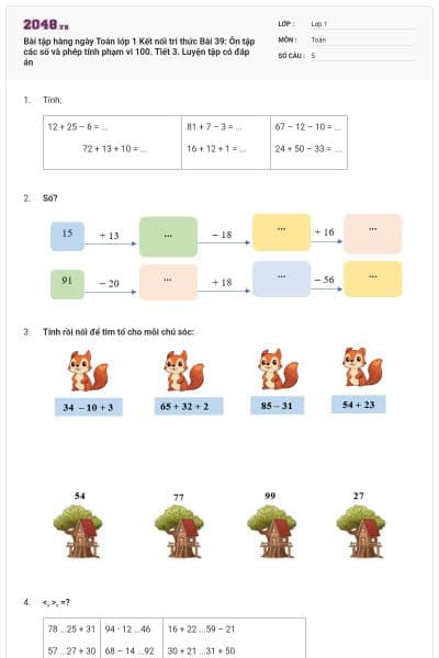 Bài tập hàng ngày Toán lớp 1 Kết nối tri thức Bài 39: Ôn tập các số và phép tính phạm vi 100. Tiết 3. Luyện tập có đáp án