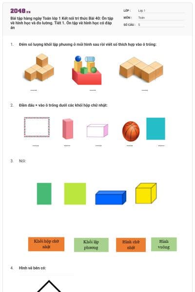 Bài tập hàng ngày Toán lớp 1 Kết nối tri thức Bài 40: Ôn tập về hình học và đo lường. Tiết 1. Ôn tập về hình học có đáp án