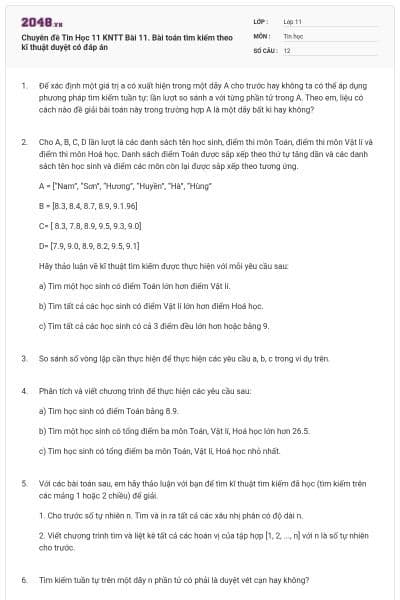 Chuyên đề Tin Học 11 KNTT Bài 11. Bài toán tìm kiếm theo kĩ thuật duyệt có đáp án