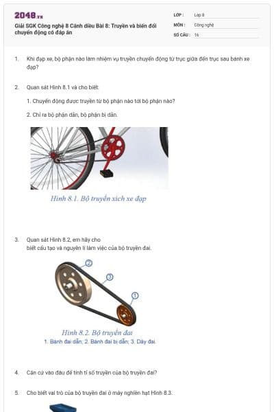 Giải SGK Công nghệ 8 Cánh diều Bài 8: Truyền và biến đổi chuyển động có đáp án