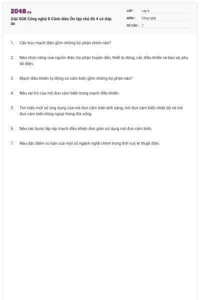 Giải SGK Công nghệ 8 Cánh diều Ôn tập chủ đề 4 có đáp án