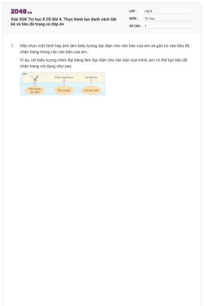 Giải SGK Tin học 8 CD Bài 4. Thực hành tạo danh sách liệt kê và tiêu đề trang có đáp án