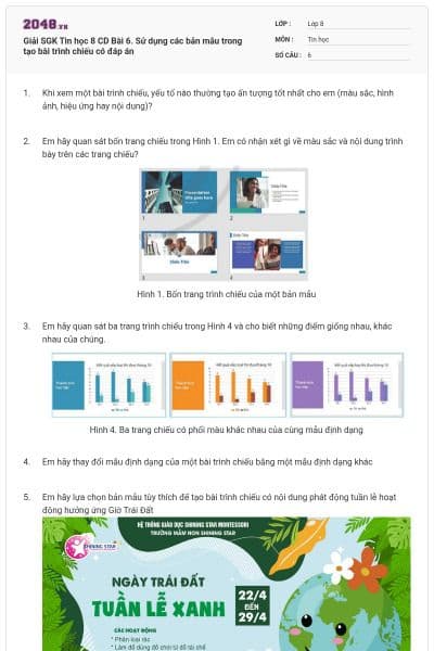 Giải SGK Tin học 8 CD Bài 6. Sử dụng các bản mẫu trong tạo bài trình chiếu có đáp án