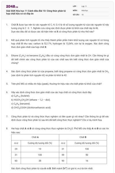 Giải SGK Hóa học 11 Cánh diều Bài 10: Công thức phân tử hợp chất hữu cơ có đáp án