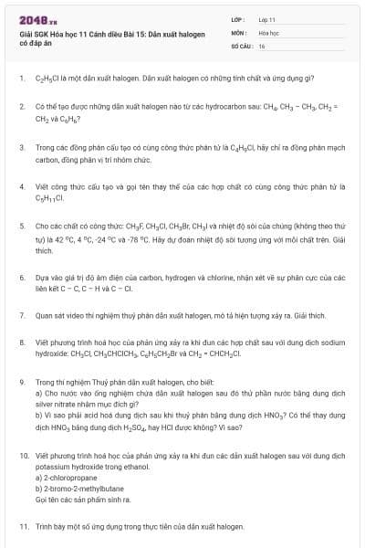 Giải SGK Hóa học 11 Cánh diều Bài 15: Dẫn xuất halogen có đáp án