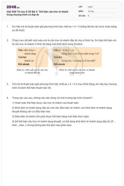 Giải SGK Tin học 8 CD Bài 4. Thể hiện cấu trúc rẽ nhánh trong chương trình có đáp án