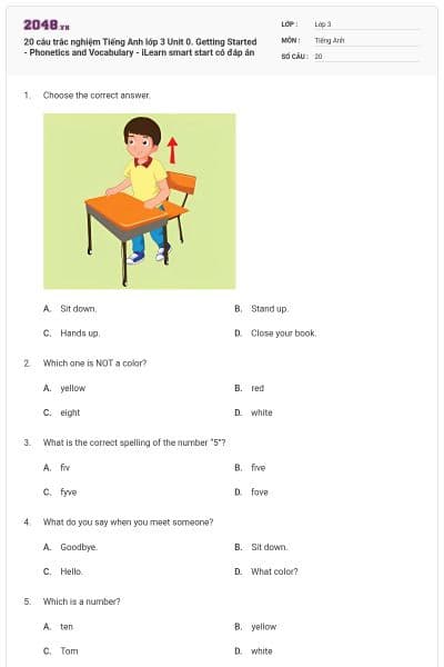 20 câu trắc nghiệm Tiếng Anh lớp 3 Unit 0. Getting Started - Phonetics and Vocabulary - iLearn smart start có đáp án
