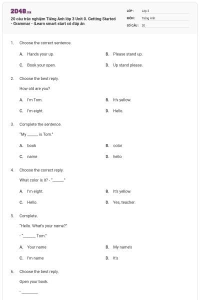 20 câu trắc nghiệm Tiếng Anh lớp 3 Unit 0. Getting Started - Grammar - iLearn smart start có đáp án
