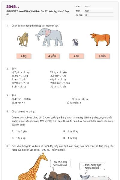 Giải SGK Toán 4 Kết nối tri thức Bài 17: Yến, tạ, tấn có đáp án