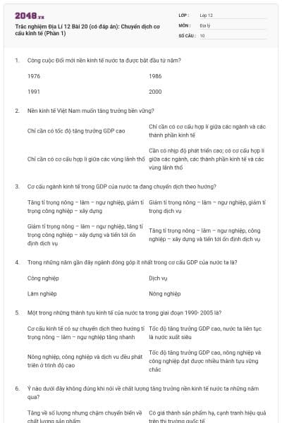 Trắc nghiệm Địa Lí 12 Bài 20 (có đáp án): Chuyển dịch cơ cấu kinh tế (Phần 1)