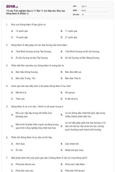 15 câu Trắc nghiệm Địa Lí 11 Bài 11 (có đáp án): Khu vực Đông Nam Á (Phần 1)