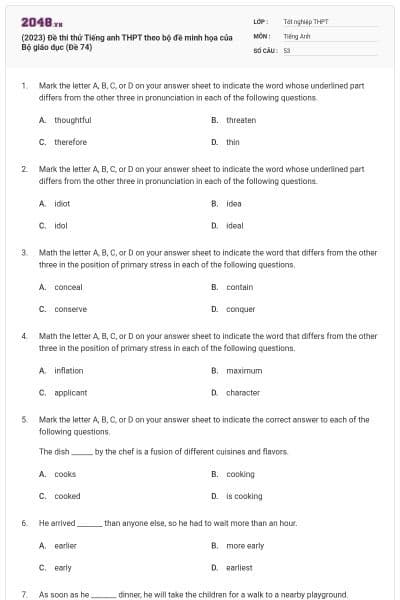 (2023) Đề thi thử Tiếng anh THPT theo bộ đề minh họa của Bộ giáo dục (Đề 74)