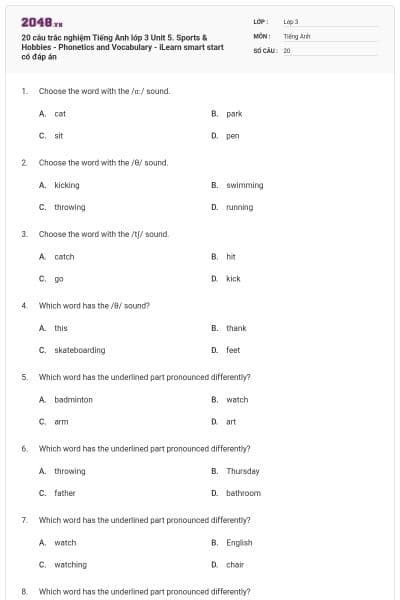 20 câu trắc nghiệm Tiếng Anh lớp 3 Unit 5. Sports & Hobbies - Phonetics and Vocabulary - iLearn smart start có đáp án
