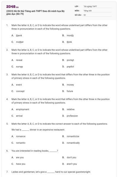(2023) Đề thi thử Tiếng anh THPT theo đề minh họa Bộ giáo dục (Đề 79)