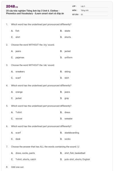 20 câu trắc nghiệm Tiếng Anh lớp 3 Unit 6. Clothes - Phonetics and Vocabulary - iLearn smart start có đáp án