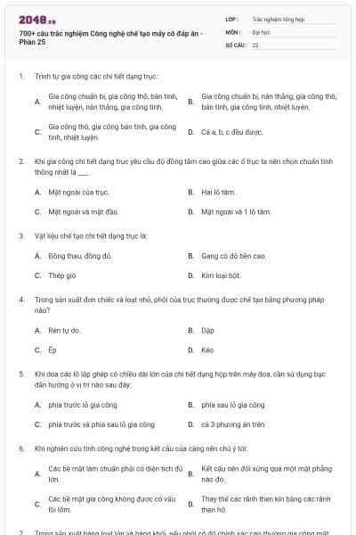 700+ câu trắc nghiệm Công nghệ chế tạo máy có đáp án - Phần 25