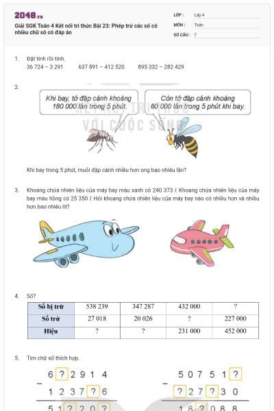 Giải SGK Toán 4 Kết nối tri thức Bài 23: Phép trừ các số có nhiều chữ sô có đáp án