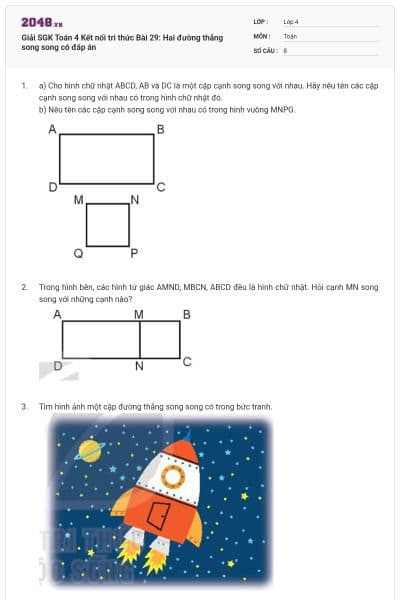 Giải SGK Toán 4 Kết nối tri thức Bài 29: Hai đường thẳng song song có đáp án