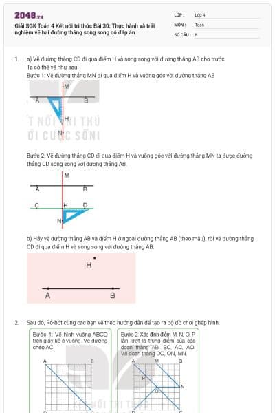 Giải SGK Toán 4 Kết nối tri thức Bài 30: Thực hành và trải nghiệm vẽ hai đường thẳng song song có đáp án