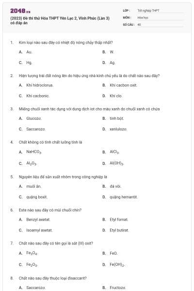 (2023) Đề thi thử Hóa THPT Yên Lạc 2, Vĩnh Phúc (Lần 3) có đáp án