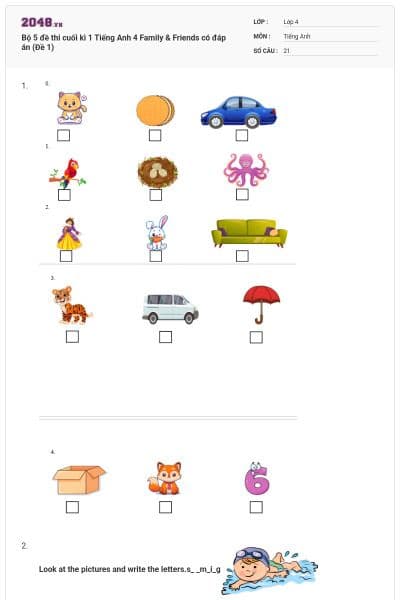 Bộ 5 đề thi cuối kì 1 Tiếng Anh 4 Family & Friends có đáp án (Đề 1)