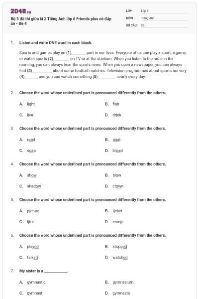 Bộ 5 đề thi giữa kì 2 Tiếng Anh lớp 6 Friends plus có đáp án - Đề 4
