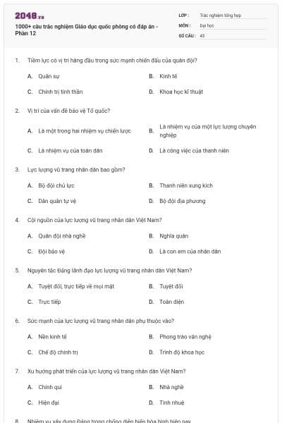 1000+ câu trắc nghiệm Giáo dục quốc phòng có đáp án - Phần 12