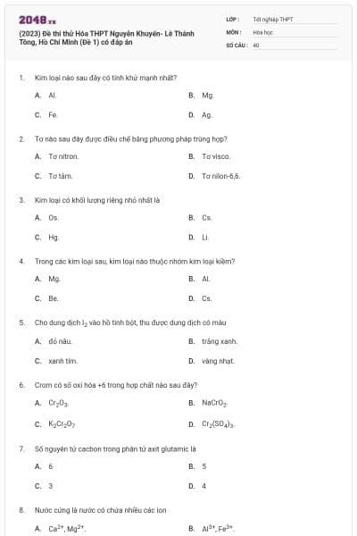 (2023) Đề thi thử Hóa THPT Nguyễn Khuyến- Lê Thánh Tông, Hồ Chí Minh (Đề 1) có đáp án