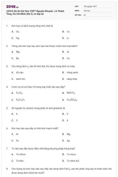 (2023) Đề thi thử Hóa THPT Nguyễn Khuyến- Lê Thánh Tông, Hồ Chí Minh (Đề 2) có đáp án