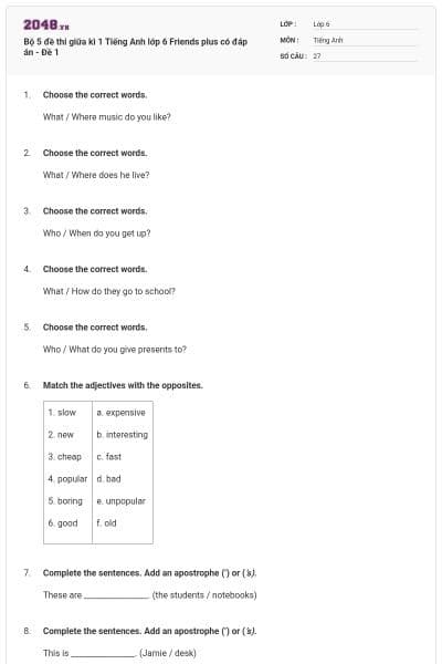 Bộ 5 đề thi giữa kì 1 Tiếng Anh lớp 6 Friends plus có đáp án - Đề 1