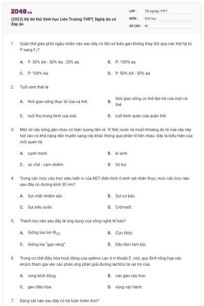 (2023) Đề thi thử Sinh học Liên Trường THPT, Nghệ An có đáp án