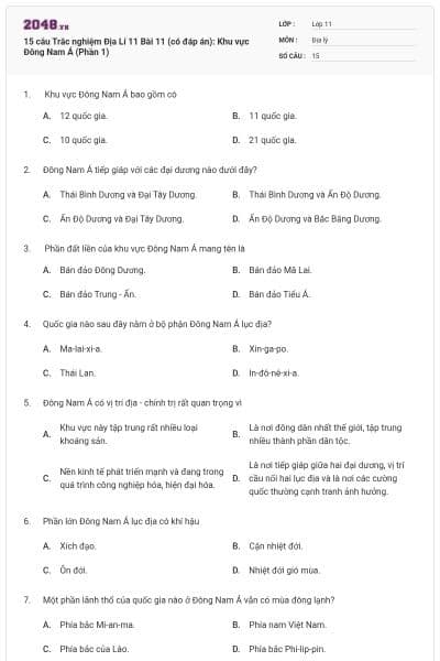 15 câu Trắc nghiệm Địa Lí 11 Bài 11 (có đáp án): Khu vực Đông Nam Á (Phần 1)