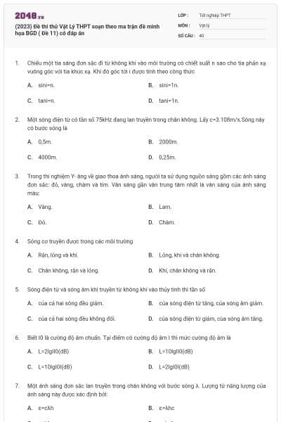 (2023) Đề thi thử Vật Lý THPT soạn theo ma trận đề minh họa BGD ( Đề 11) có đáp án