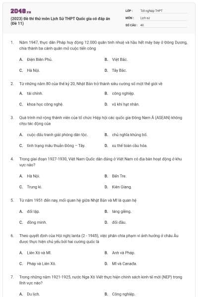 (2023) Đề thi thử môn Lịch Sử THPT Quốc gia có đáp án (Đề 11)