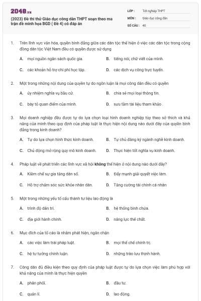 (2023) Đề thi thử Giáo dục công dân THPT soạn theo ma trận đề minh họa BGD ( Đề 4) có đáp án