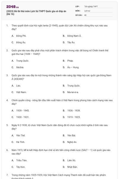 (2023) Đề thi thử môn Lịch Sử THPT Quốc gia có đáp án (Đề 16)