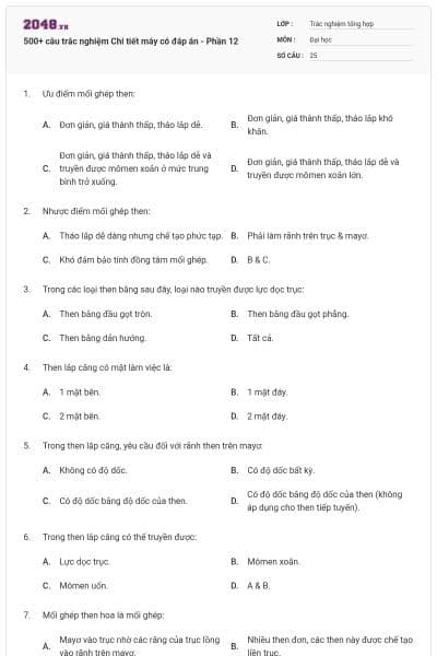 500+ câu trắc nghiệm Chi tiết máy có đáp án - Phần 12