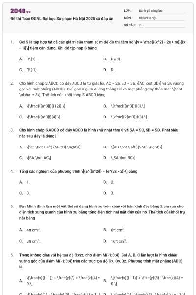 Đề thi Toán ĐGNL Đại học Sư phạm Hà Nội 2025 có đáp án