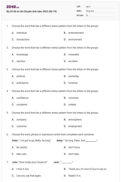 Bộ 20 đề ôn thi Chuyên Anh năm 2023 (Đề 74)
