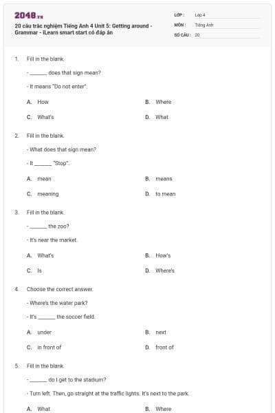 20 câu trắc nghiệm Tiếng Anh 4 Unit 5: Getting around - Grammar - iLearn smart start có đáp án