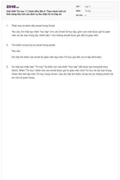 Giải SGK Tin học 11 Cánh diều Bài 4. Thực hành một số tính năng hữu ích của dịch vụ thư điện tử có đáp án