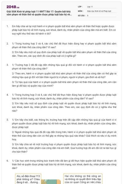 Giải SGK Kinh tế pháp luật 11 KNTT Bài 17: Quyền bất khả xâm phạm về thân thể và quyền được pháp luật bảo hộ về tính mạng, sức khoẻ, danh dự, nhân phẩm của công dân có đáp án
