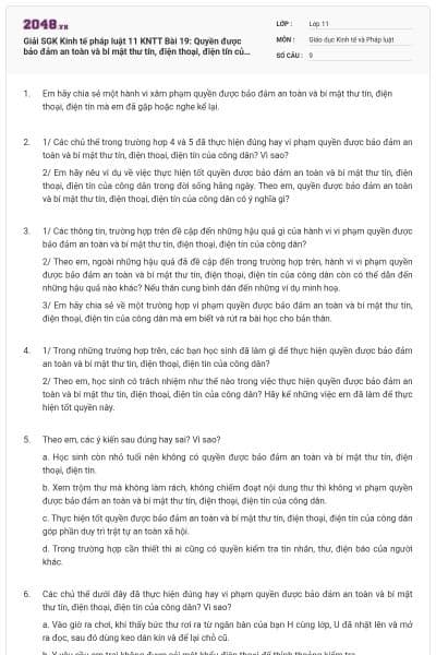 Giải SGK Kinh tế pháp luật 11 KNTT Bài 19: Quyền được bảo đảm an toàn và bí mật thư tín, điện thoại, điện tín của công dân có đáp án